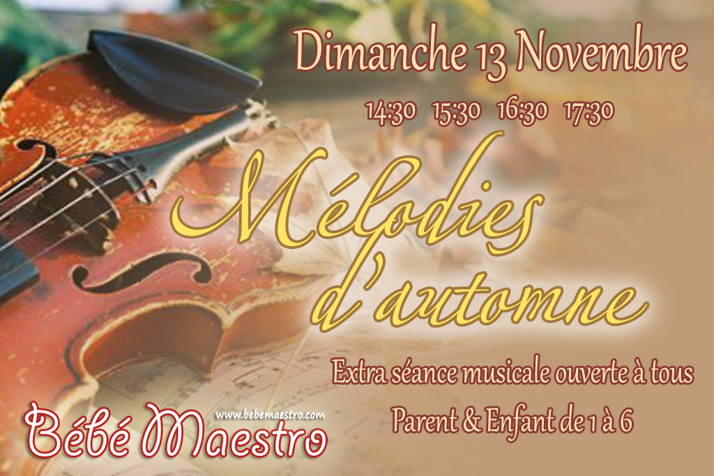 Dimanche 13 Novembre - Mélodies d'automne - Extra séance musicale