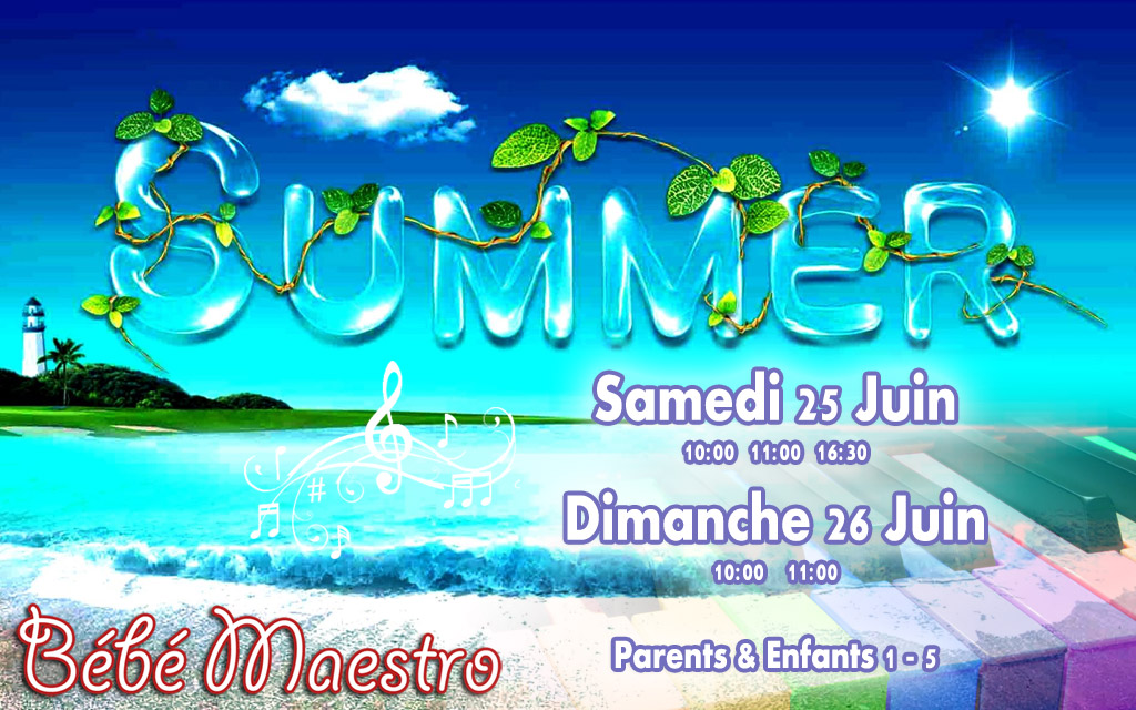 Summer Time 25-26 Juin 2016