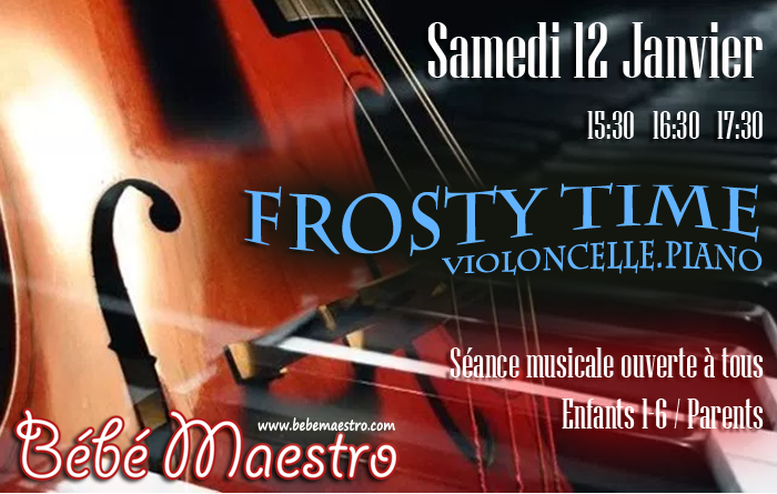 Samedi 12 Janvier - Frosty Time - Extra séance musicale