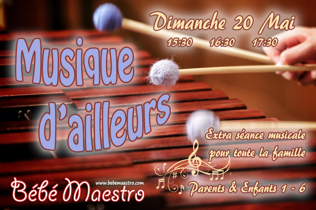 Sunday 20 May - Musique d'ailleurs - Extra class